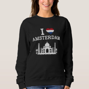 I Love Amsterdam Funny Prank Joke Indian Landmark  Sweatshirt