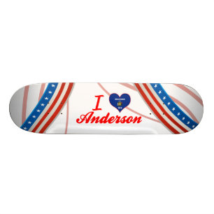 I Love Anderson, Wisconsin Skateboard