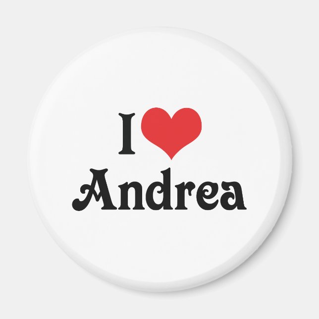 I Love Andrea Magnet (Front)