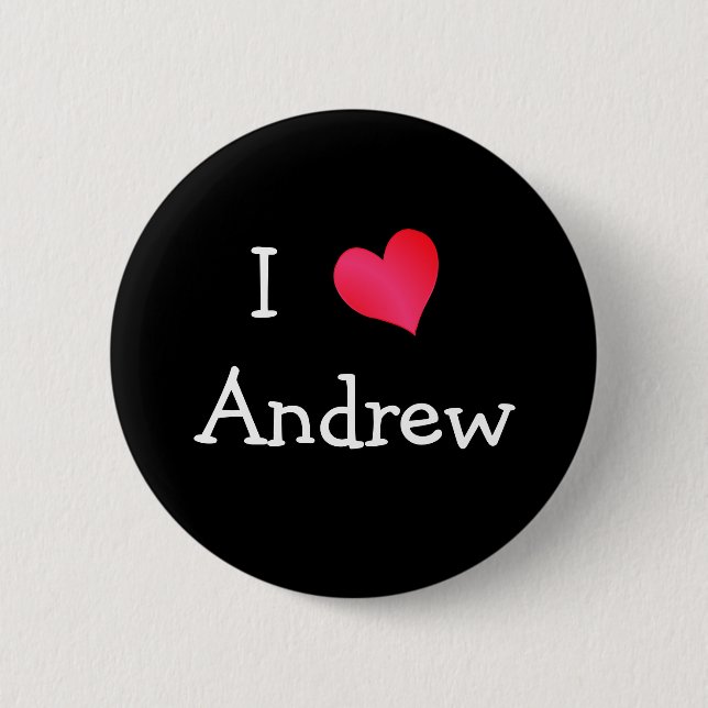 I Love Andrew 2 Inch Round Button (Front)