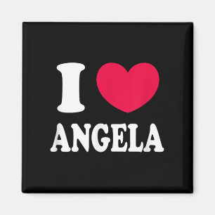 I Love Angela Magnet