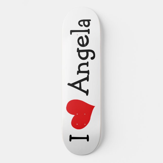 I Love Angela Skateboard (Front)