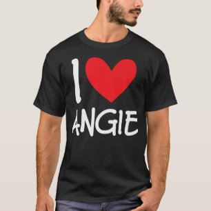 I Love Angie Name Personalized Girl Woman BFF Frie T-Shirt