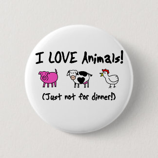 I Love Animals Vegetarian 2 Inch Round Button