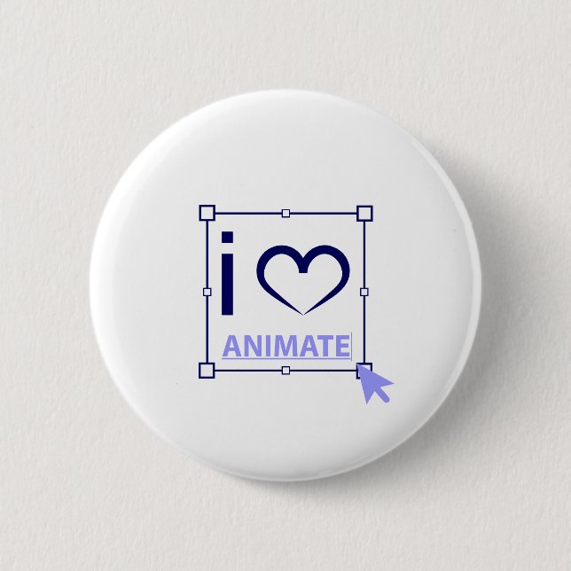 I Love Animate 2 Inch Round Button (Front)