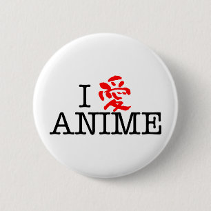 I Love Anime 2 Inch Round Button