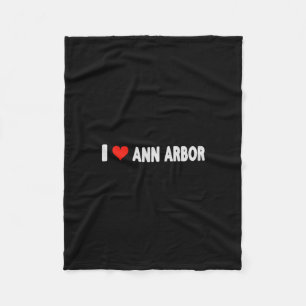I Love Ann Arbor Michigan Heart Travel Trip Vacati Fleece Blanket