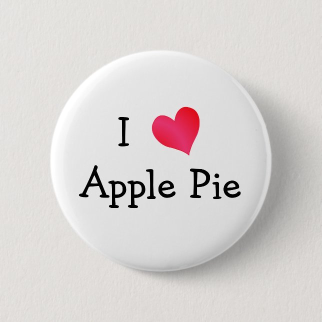 I Love Apple Pie 2 Inch Round Button (Front)