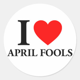 I Love April Fools Classic Round Sticker