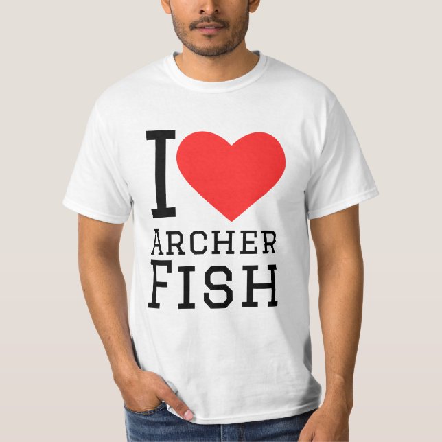 I love archer fish T-Shirt (Front)