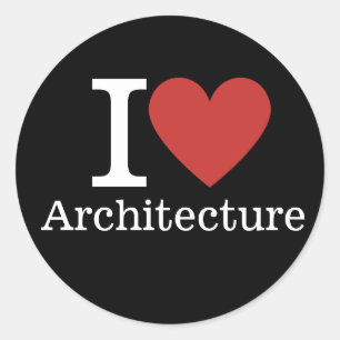 I ❤️ Love Architecture for Students/Faculty Classic Round Sticker