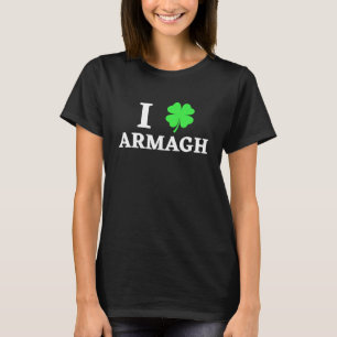 I LOVE ARMAGH T-Shirt