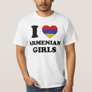 I love Armenian Girls T-Shirt