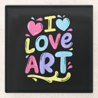 I Love Art, Artist Painter Colourful Painting Gift Glass Coaster