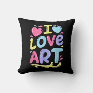 I Love Art, Artist Painter Colourful Painting Gift Throw Pillow
