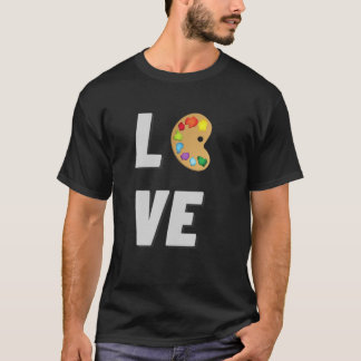 I LOVE Art Brush Colourful Funny Painter Lover Gif T-Shirt