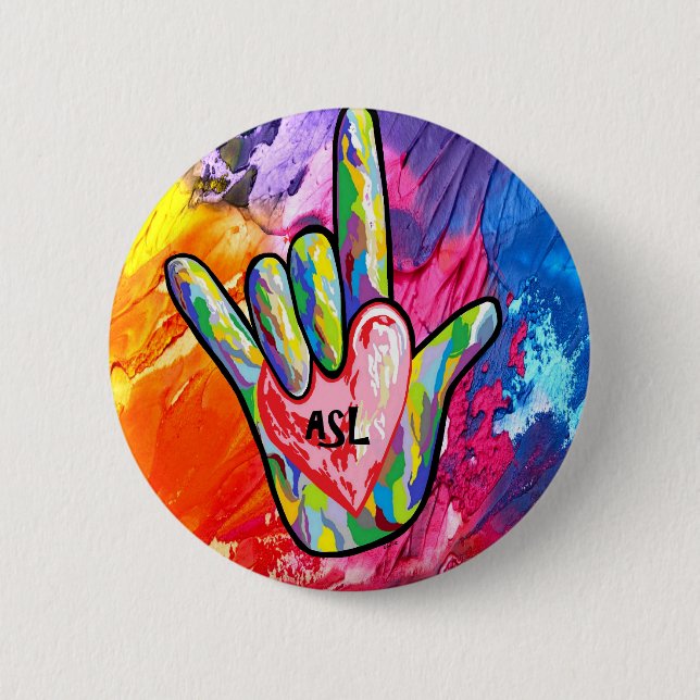 I Love ASL Bold and Beautiful 2 Inch Round Button (Front)