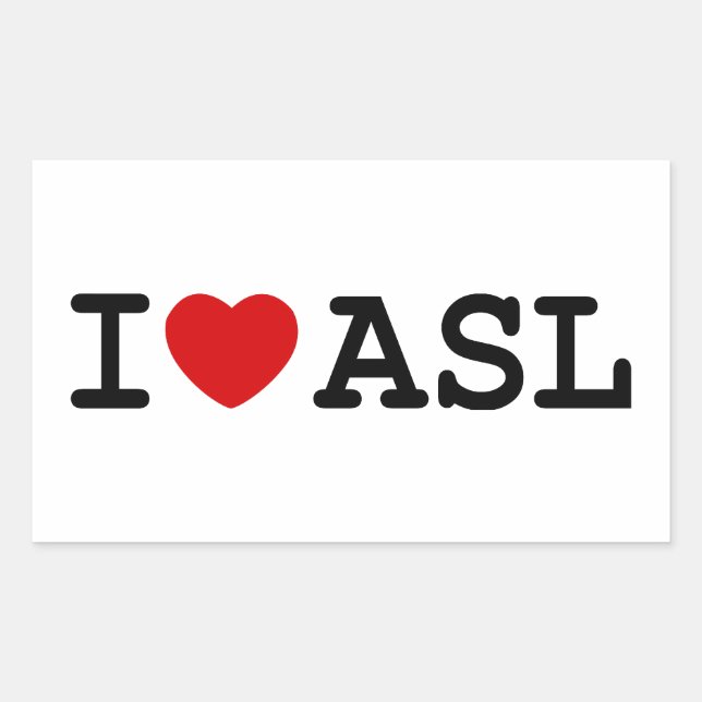 I Love ASL Sticker (Front)