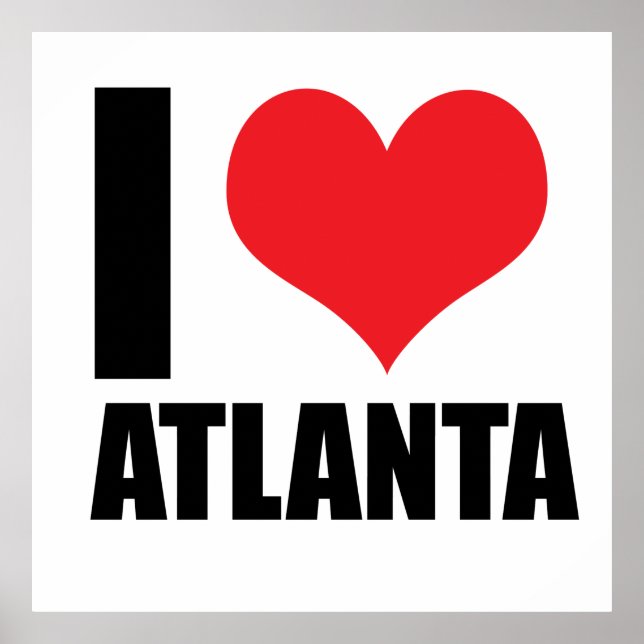 I love Atlanta usa Poster (Front)