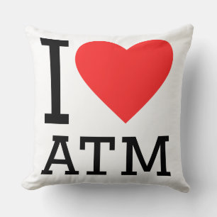 i love atm throw pillow
