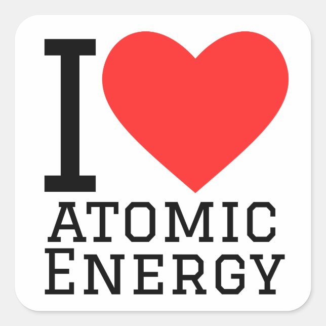 I love atomic energy  square sticker (Front)
