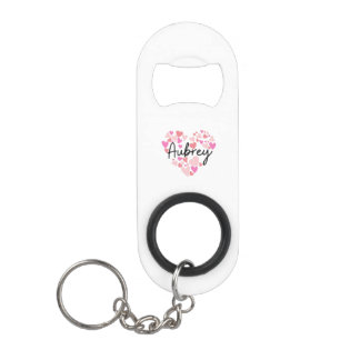 I love Aubrey Keychain Bottle Opener