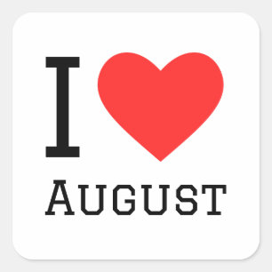 I love august square sticker