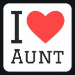 I love aunt square sticker<br><div class="desc">I love aunt ,  for family and kid lovers</div>