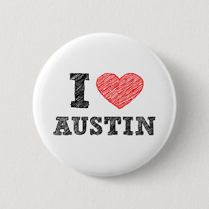 I Love Austin 2 Inch Round Button