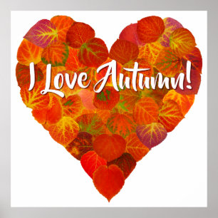 I Love Autumn!—Red Aspen Leaf Heart 1 Poster