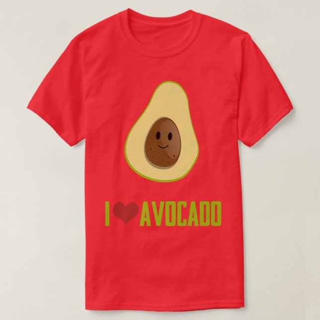 I Love Avocado Cool Food Lover Tee (Design Front)