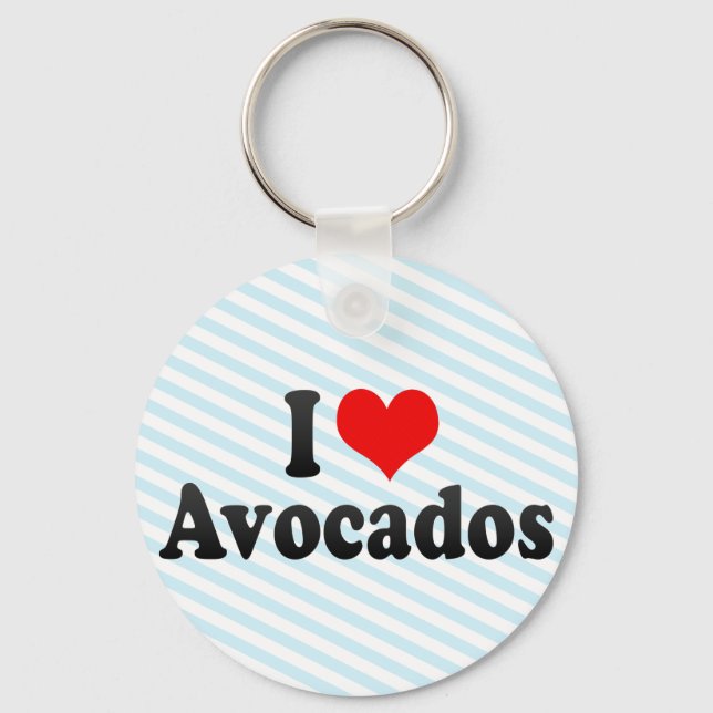 I Love Avocados Keychain (Front)