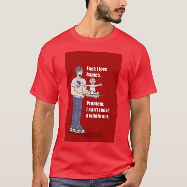 I love Babies... T-Shirt (Front)