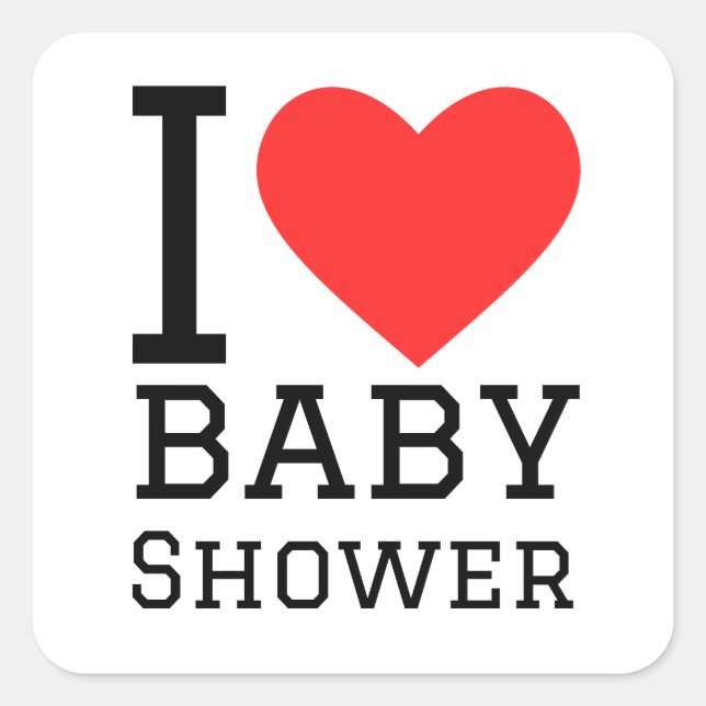 I love baby shower  square sticker (Front)