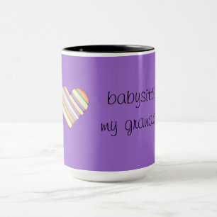 I love babysitting my granddog - mug