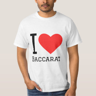 I love baccarat T-Shirt