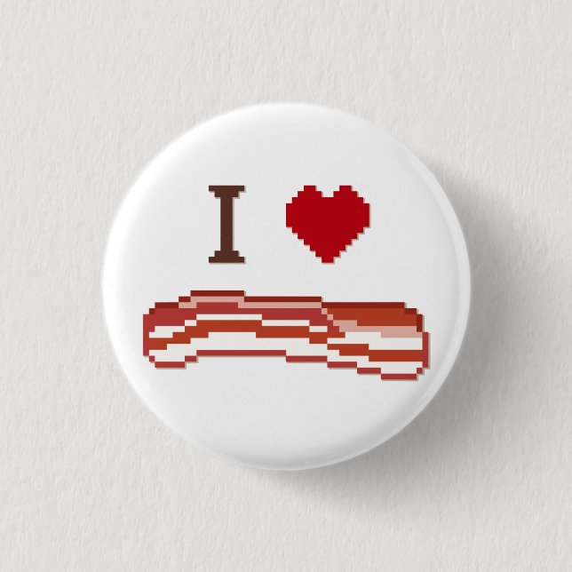 I Love Bacon 1 Inch Round Button (Front)