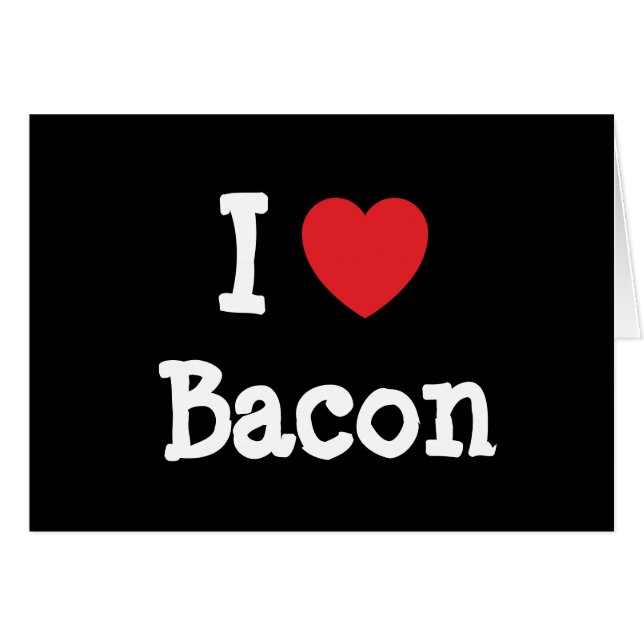 I love Bacon heart T-Shirt (Front Horizontal)