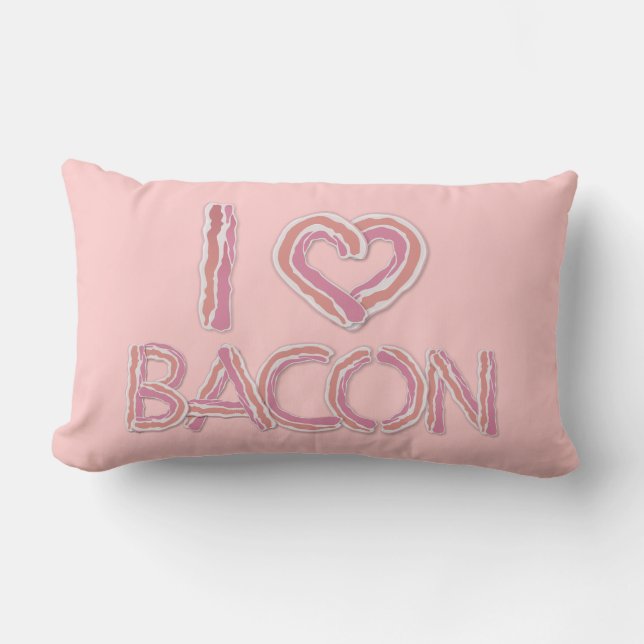 I Love Bacon Lumbar Pillow (Front)