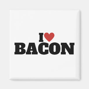 I Love Bacon Magnet