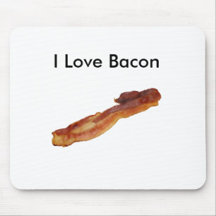 I Love Bacon Mousepad