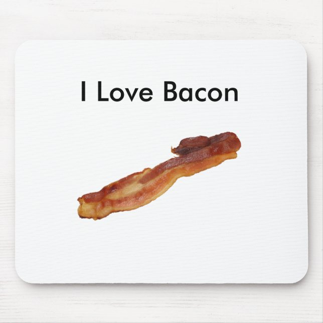 I Love Bacon Mousepad (Front)