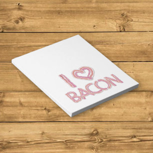 I Love Bacon Notepad