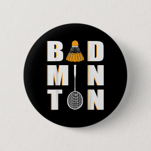 I Love Badminton - Badminton 2 Inch Round Button