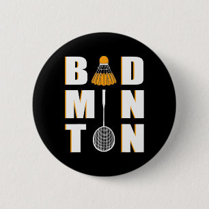 I Love Badminton - Badminton 2 Inch Round Button
