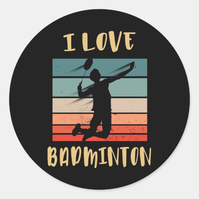 I Love Badminton Jump Smash Classic Round Sticker (Front)