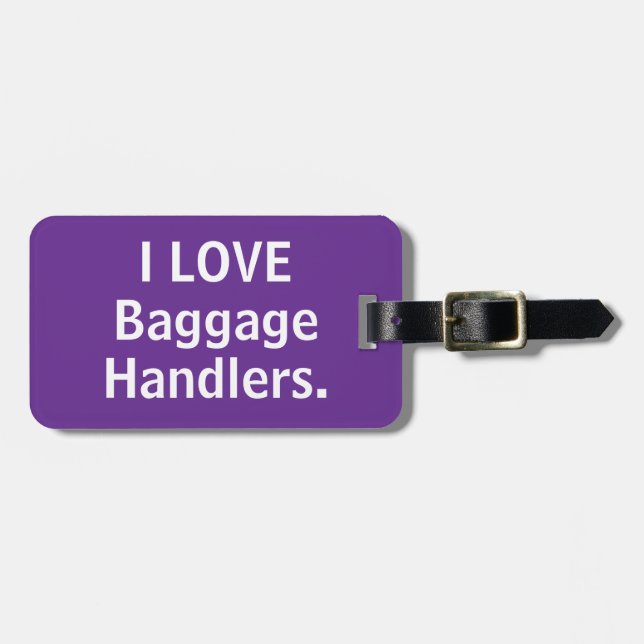 I love baggage handlers baggage tag purple (Front Horizontal)