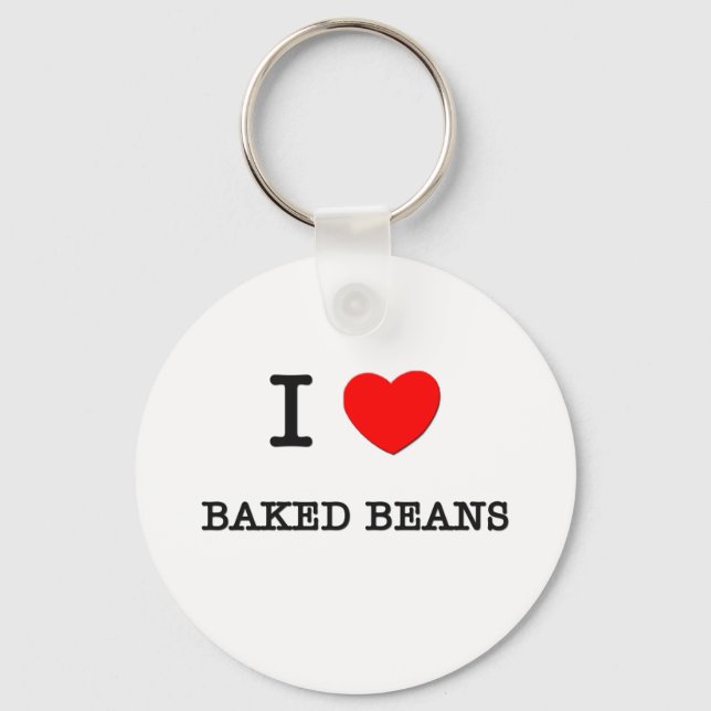I Love BAKED BEANS ( food ) Keychain (Front)