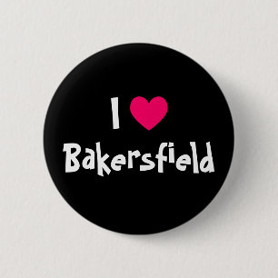 I Love Bakersfield 2 Inch Round Button