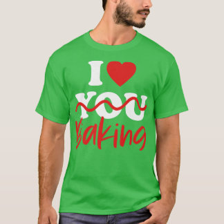 I Love Baking 1937 T-Shirt